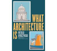 What Architecture Is