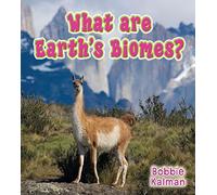 What Are Earths Biomes (Big Science Ideas)