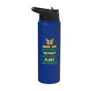 What are Gardens Without Butterflies - Plant Milkweed Stainless Steel Insulated Water Bottle