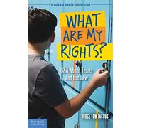 What Are My Rights?: Q&A About Teens and the Law (Teens & the Law)