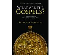 What Are the Gospels?: A Comparison with Graeco-Roman Biography