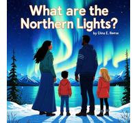 What Are the Northern Lights?