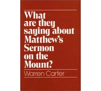 What are They Saying About Matthew's Sermon on the Mount?