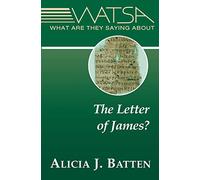 What Are They Saying About the Letter of James?