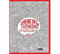 What are They Thinking?: Promoting Elementary Learning Through Formative Assessment