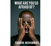 What are you so Afraid of?