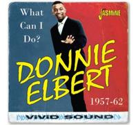 Donnie Elbert - What Can I Do? 1957-1962