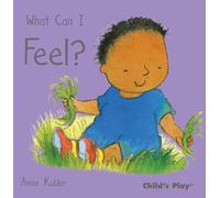 What Can I Feel?