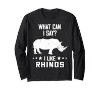 What Can I Say Wildlife Rhinoceros Animal Rights Rhino Long Sleeve T-Shirt