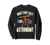 What Can I Share I Like Astronomy Stars Fan Sweatshirt