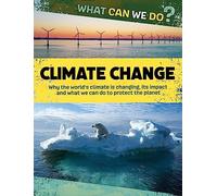 Climate Change (What Can We Do?)