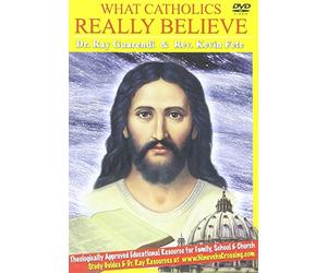 What Catholics Really Believe DVD Series