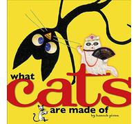 What Cats Are Made of