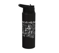 What Cats Really Think, Cat Physics & Cat Humor Stainless Steel Insulated Water Bottle