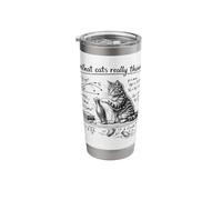 What Cats Really Think, Funny Cat Physics & Cat Humor Stainless Steel Insulated Tumbler