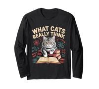 What Cats Really Think, Funny Physics Science for Cat Lovers Long Sleeve T-Shirt