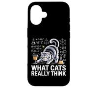 What Cats Really Think Funny Science Cat Knock Over Drink Case for iPhone 16