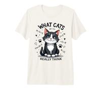 What Cats Really Think Premium T-Shirt
