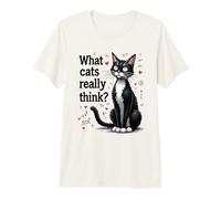What Cats Really Think Premium T-Shirt