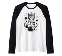 What Cats Really Think Raglan Baseball Tee