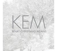 What Christmas Means By Kem (2012-10-16)