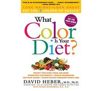 What Color Is Your Diet?: The 7 Colors of Health