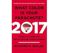 What Color Is Your Parachute? 2017
