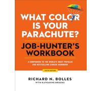 What Color Is Your Parachute? Job-Hunter's Workbook, Sixth Edition | Paperback