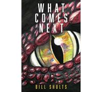 What Comes Next