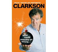 What Could Possibly Go Wrong. . .