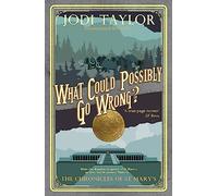 What Could Possibly Go Wrong? – Chronicles of St. Mary's – Headline