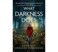 What Darkness Does: 5 (Coroner's Daughter Mysteries)