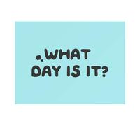 What Day Is It? Chopping Board