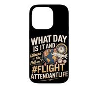 What Day Is It Flight Attendant Flight Attendant Cabin Crew Case for iPhone 14 Pro