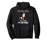 What day is today who cares I'm retired horse Pullover Hoodie