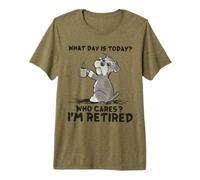 What Day is Today Who Cares I'm Retired Premium T-Shirt