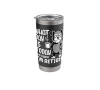 What Day is Today Who Cares I'm Retired Schnauzer Retirement Stainless Steel Insulated Tumbler