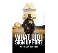 What Did I Sign Up For?: Don't be a dick and other stories of a woman in a man's world, leading, learning, and driving change