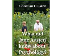 What did Jane Austen knwo ablut Psychology