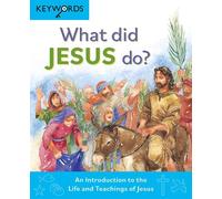 What Did Jesus Do?