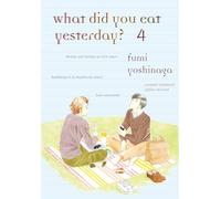 What Did You Eat Yesterday? Volume 4
