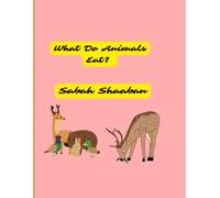 What Do Animals Eat ?: A Fun Coloring Adventure to Discover What Animals Eat