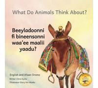 What Do Animals Think About?: Empathetic Questions for Ethiopian Animals in Afaan Oromo and English