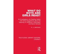 What do Boys and Girls Read? : An Investigation into Reading Habits with Some Suggestions about the Teaching of Literature in Secondary and Senior Schools