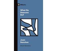 What Do Deacons Do? (Church Questions)