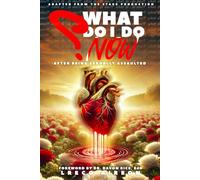 What Do I Do Now?: After Being Sexually Assaulted