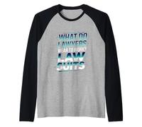 What Do Lawyers Wear to Work Law Suits Legal Puns - Raglan Baseball Tee