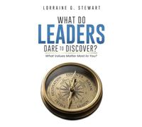 What do Leaders Dare to Discover?
