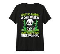 What Do Pandas Call Their Significant Other? Their Bam-BOU Premium T-Shirt