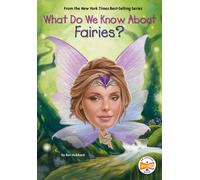 What Do We Know About Fairies?
